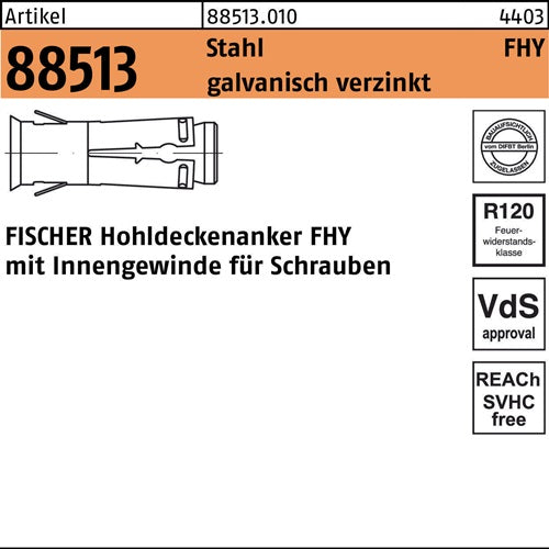 Hohldeckenanker R 88513 FHY M8 Stahl galvverz 25 Stück FISCHER - VPE: 25