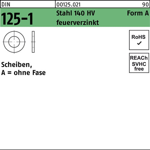 Unterlegscheibe DIN 125-1 Form A 17 x30 x3 Stahl 140 HV feuerverzinkt 250 Stück