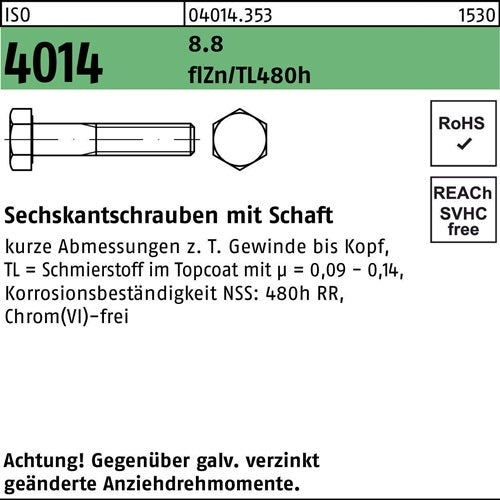 Sechskantschraube ISO 4014 mSchaft M 6 x 60 88 zinkbesch Gleitmittel flZnnc 480h-L 200 Stück
