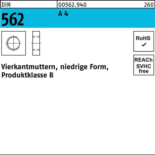 Vierkantmutter DIN 562 niedrige Form M 6 A 4 100 Stück