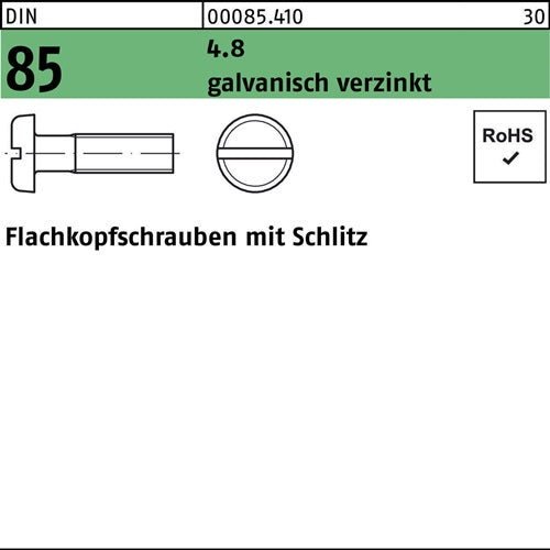 Flachkopfschraube DIN 85/ISO 1580 Schlitz M 5 x 20 48 galvanisch verzinkt 1000 Stück