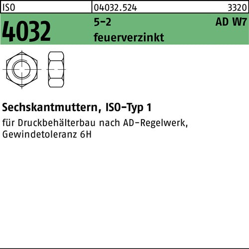 Sechskantmutter ISO 4032 M10 5-2 AD W7 feuerverz 100 Stück - VPE: 100