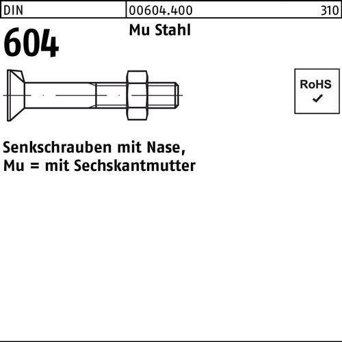 Senkschraube DIN 604 mNase/6-kantmutter M 6 x 35 Mu Stahl 46 200 Stück