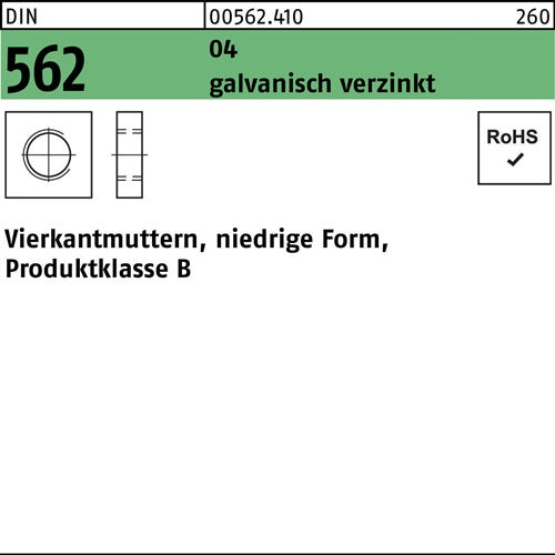 Vierkantmutter DIN 562 niedrige Form M 4 Automatenstahl galvanisch verzinkt 1000 Stück