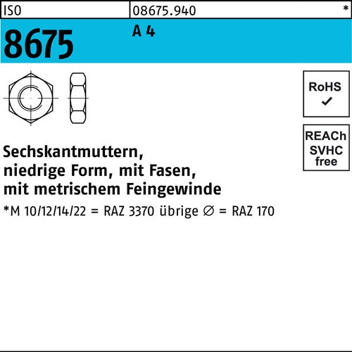 Sechskantmutter ISO 8675 Fasen M12x 15 A 4 50 Stück - VPE: 50