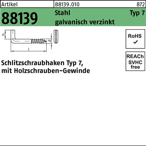 Schlitzschraubhaken R 88139 Typ 7 80x 58x 12 Stahl galvverz 100St - VPE: 100