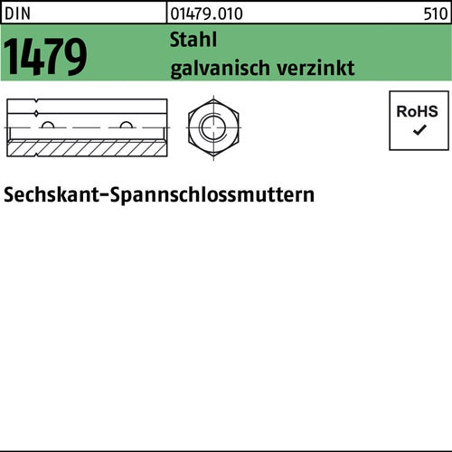 Sechskantspannschlossmutter DIN 1479 M 12 Stahl galvanisch verzinkt 10 Stück