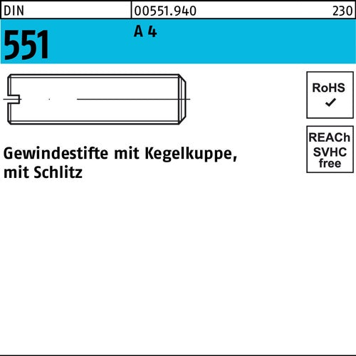 Gewindestift DIN 551 mKegelkuppe/Schlitz M 5 x 16 A 4 25 Stück