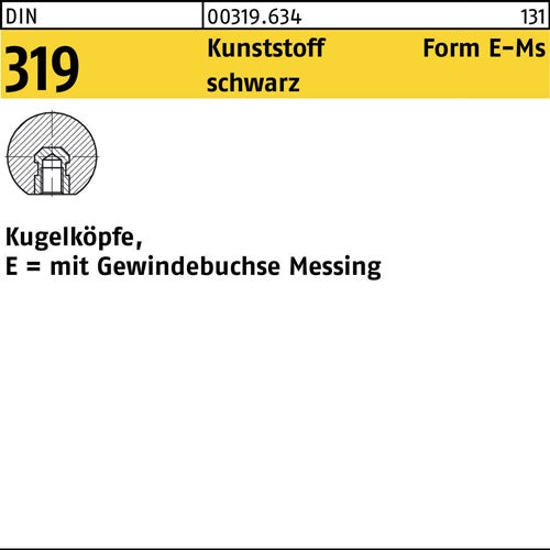Kugelknopf DIN 319 Form E 25 M 6 Kunststoff schwarz Messingbuchse 25 Stück