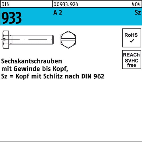 Sechskantschraube DIN 933 VG/Schlitz M 4 x 6 A 2 100 Stück
