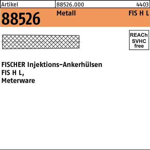 Injektionsankerhülsen R 88526 FIS H 22x1000 L Metall 1 Stück FISCHER