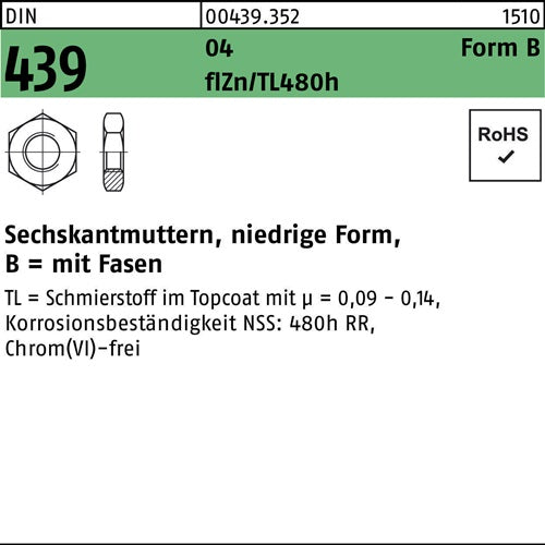 Sechskantmutter DIN 439 Form B BM 12 AU zinkbes Gleitmittel flZnnc 480h-L 100 Stück