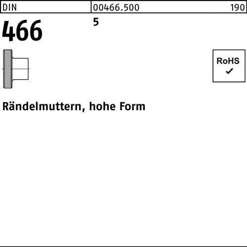 Rändelmutter DIN 466 hohe Form M 8 5 50 Stück
