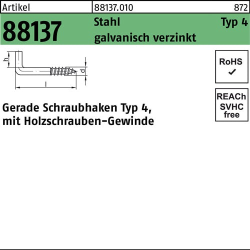 Schraubhaken R 88137 Typ 4 gerade 80x 55x 18 Stahl galvverz 100St - VPE: 100