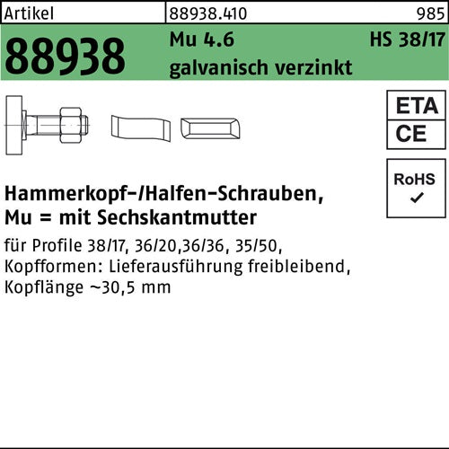 Hammerkopfschraube R 88938 38/17 6-ktmutter M12x30 Mu46 galvverz 100St HALFEN - VPE: 100