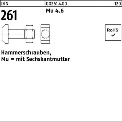 Hammerschraube DIN 261 mSechskantmutter M 10 x 40 Mu 46 25 Stück