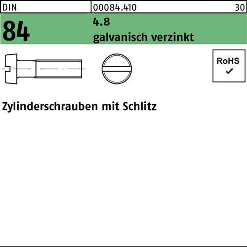 Zylinderschraube DIN 84/ISO 1207 Schlitz M 2 x 30 48 galvanisch verzinkt 2000 Stück