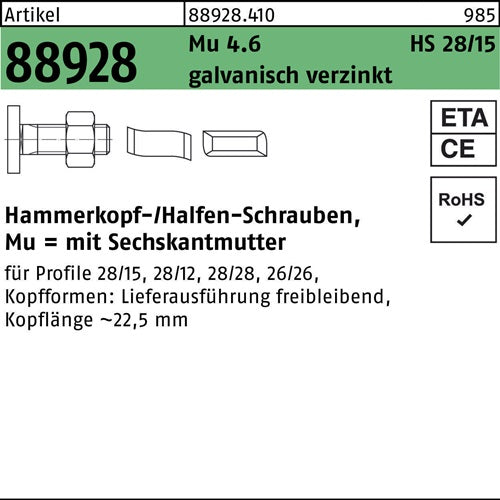 Hammerkopfschraube R 88928 28/15 6-ktmutter M8x80 Mu46 galvverz 100St HALFEN - VPE: 100