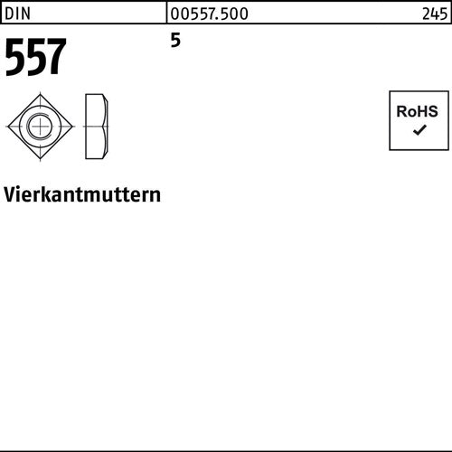 Vierkantmutter DIN 557 M 5 5 100 Stück