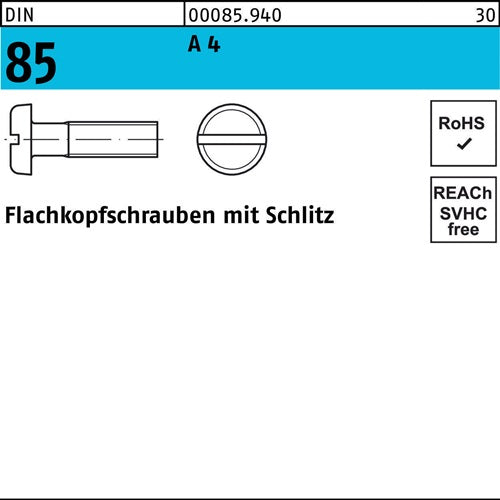 Flachkopfschraube DIN 85/ISO 1580 Schlitz M 3 x 8 A 4 1000 Stück