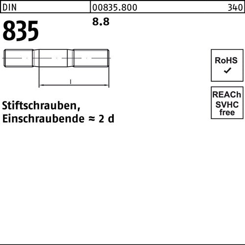 Stiftschraube DIN 835 M 8 x 18 88 Einschraubende=2d 100 Stück