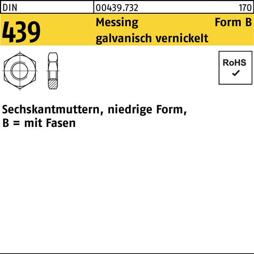 Sechskantmutter DIN 439 Form B BM 10 Messing galvanisch vernickelt 100 Stück