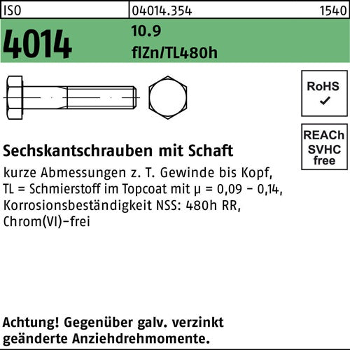 Sechskantschraube ISO 4014 mSchaft M 6 x 70 109 zinkbesch Gleitmittel flZnnc 480h-L 200 Stück