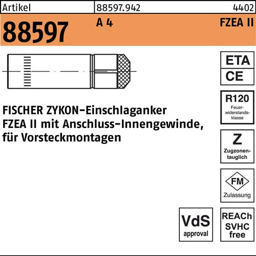 Einschlaganker R 88597 ZYKON FZEA 14x 40 M12 A 4 50 Stück FISCHER - VPE: 50