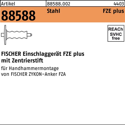 Einschlaggerät R 88588 FZE 22 plus Stahl 1 Stück FISCHER