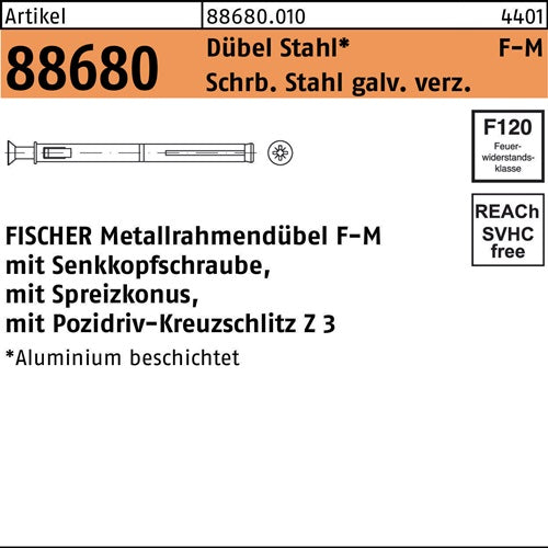 Metallrahmendübel R 88680 F 10 M132 Schraube Sta verz/Dübel Sta 100St FISCHER - VPE: 100
