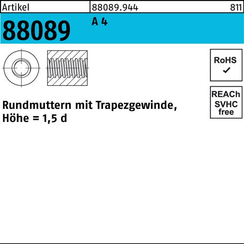 Rundmutter R 88089 Trapezgewinde TR 20x 4 -36 A 4 Höhe=15d 1 Stück