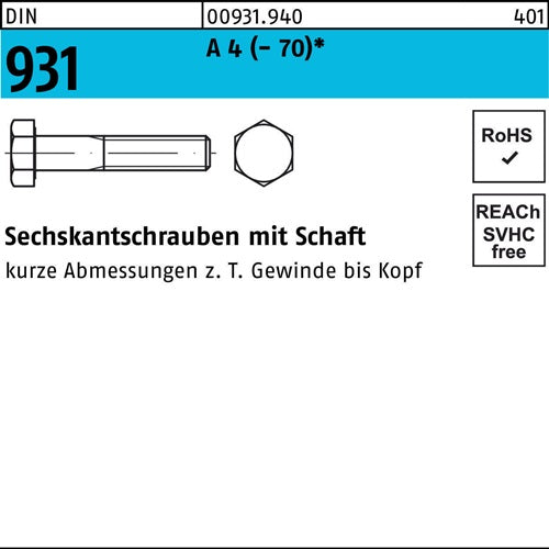 Sechskantschraube DIN 931 mSchaft M 12 x 110 A 4 (- 70) 50 Stück