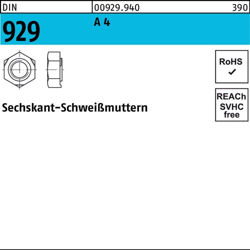 Sechskantanschweißmutter DIN 929 M4 A 4 100 Stück - VPE: 100