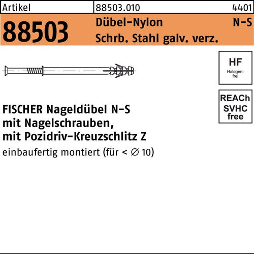Nageldübel R 88503 N-S 5x 50/25 Schraube Sta verz/Dübel-Nylon 100St FISCHER - VPE: 100
