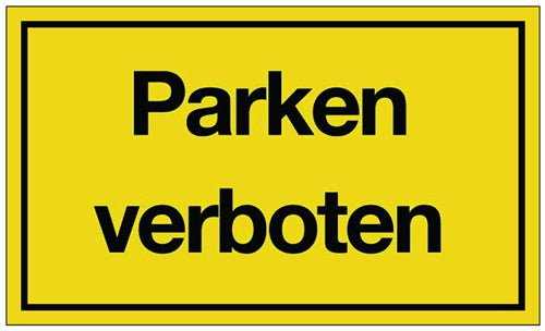 Hinweißzeichen Parken verboten L250xB150 mm gelb schwarz Kunststoff
