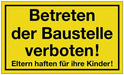 Hinweißzeichen Betreten der Baustelle verboten L400xB250 mm gelb schwarz Kunststoff