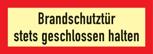 Brandschutzzeichen DIN 4066 L297xB105 mm Brandschutztür stets geschlossen halten Folie