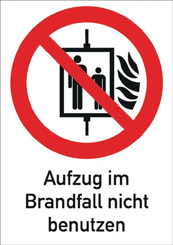 Verbotszeichen ASR A13/DIN EN ISO 7010 Aufzug im Brandfall nicht benutzen Folie