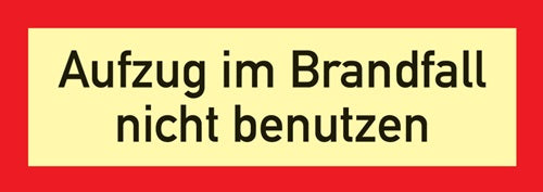Brandschutzzeichen DIN 4066 L297xB105 mm Aufzug nicht benutzen Folie